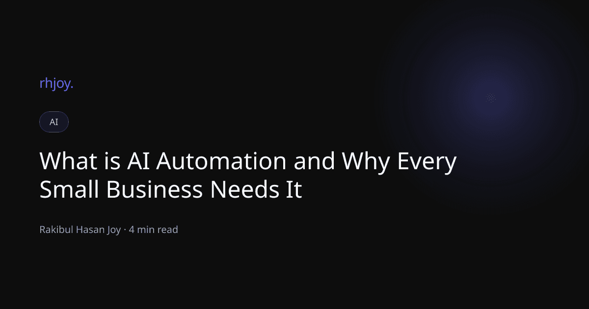 What is AI Automation and Why Every Small Business Needs It